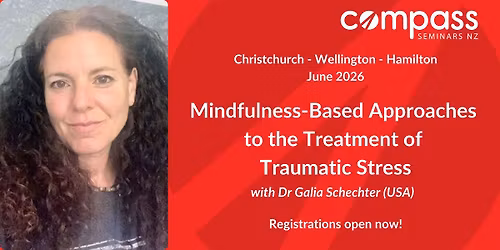 Mindfulness-Based Approaches to the Treatment of Traumatic Stress with Dr\nGalia Schechter