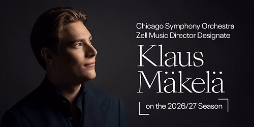 Chicago Symphony Orchestra: Klaus Makela - Mahler 9