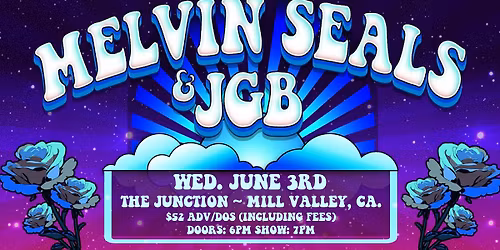 Melvin Seals & JGB (Mill Valley)