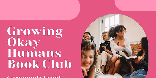 Growing OK Humans Book Club 