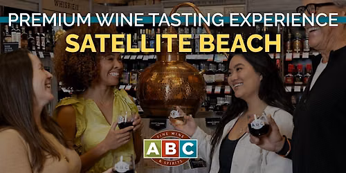 ABC Satellite Beach Premium Wine Tasting Experience