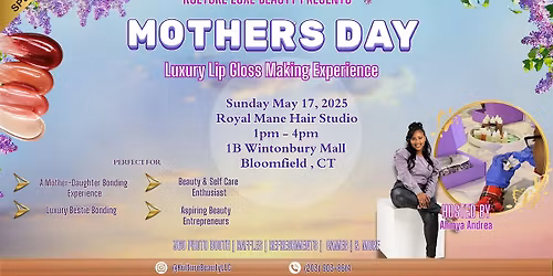 Mother's Day Lip Gloss Making Workshop By Kulture Beauty