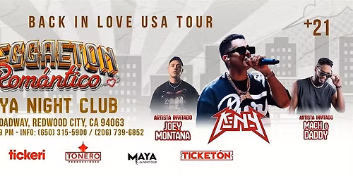 Reggaeton Love Fest \u2022 Ken-Y \u2022 Joey Montana y m\u00e1s en Concierto @ Club Maya