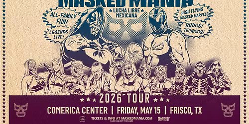 Masked Mania: Lucha Libre Mexicana