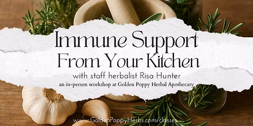 Immune Support From Your Kitchen with Risa Hunter