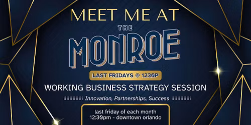 Working Business Strategy Session :: Meet Me at The Monroe
