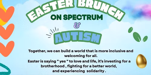 EASTER BRUNCH & AUTISM