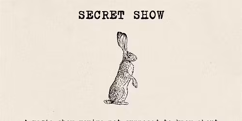 Secret Show