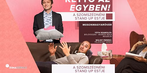 A Szomsz\u00e9dn\u00e9ni Produkci\u00f3s Iroda \u00f6n\u00e1ll\u00f3 estje Mosonmagyar\u00f3v\u00e1ron!