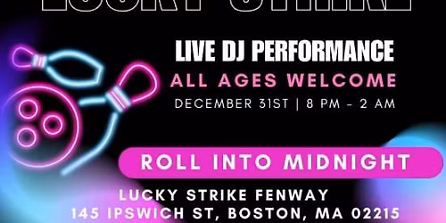 Lucky Strike Fenway NYE 2026 Party