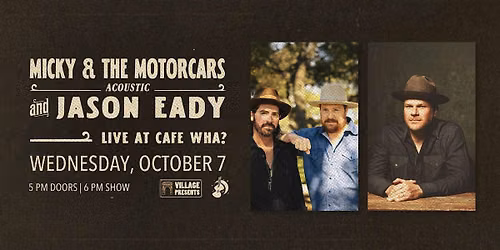 Micky and the Motorcars (Acoustic) \/ Jason Eady