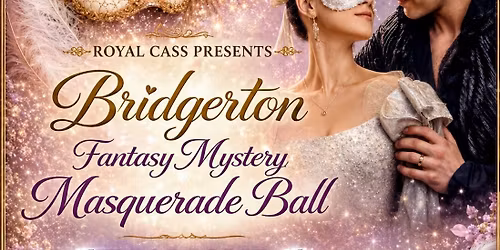 Bridgerton Fantasy Masquerade Ball