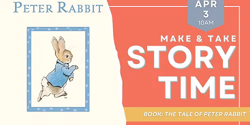 Make & Take Storytime: The Tale of Peter Rabbit
