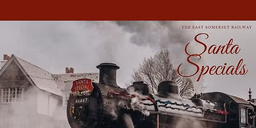 Santa Specials at East Somerset Railway