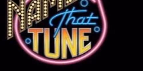 NAME THAT TUNE