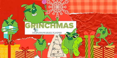 Grinchmas: A Waikato Writers Holiday Event