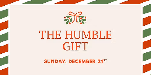 The Humble Gift