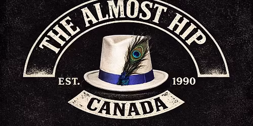 The Almost Hip, The Longest Running Tribute to The Tragically Hip returns to the Linsmore Tavern!