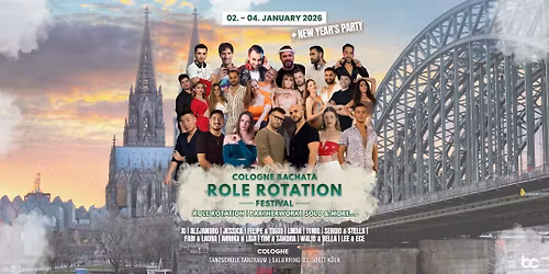 Cologne Bachata Role Rotation Festival 2026 \u2013 Role Rotation | Partnerwork | Solo & more \u2013