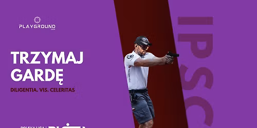 Trzymaj Gard\u0119 IPSC #2