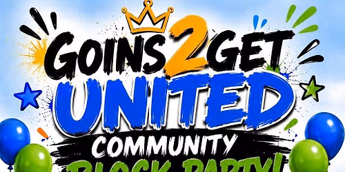 Goins 2Get United Community Block party