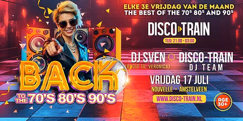 Disco-Train Back To The 70s 80s 90s A'veen juli editie