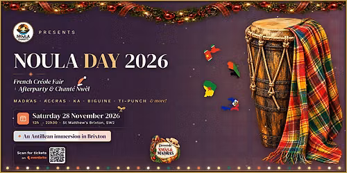 NOULA DAY 2026 \u00b7 French Cr\u00e9ole Fair \u00b7 Chant\u00e9 Nw\u00e8l & Afterparty