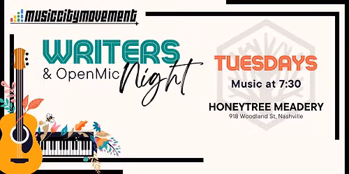 Writer's Night & OPEN MIC at Honeytree Meadery - Music City Movement