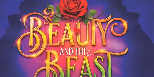 Beauty & The Beast (Family Panto)