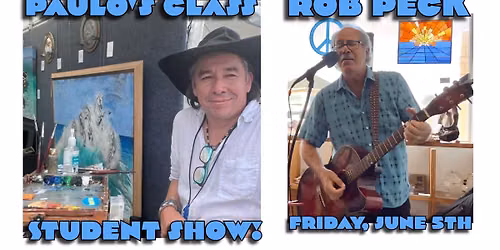 June First Friday Featuring Paulo\u2019s Class Student Show