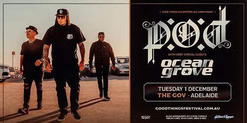 P.O.D. \/\/ Adelaide \/\/ Good Things Festival Sideshow \/\/ The Gov