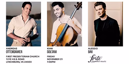 Andreas Ottensamer, Kian Soltani, & Alessio Bax
