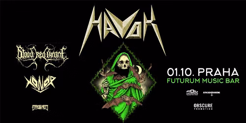 HAVOK, BLOOD RED THRONE, XONOR, ERADIKATED - Praha