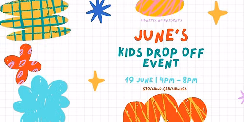 June's Kids Drop Off Event