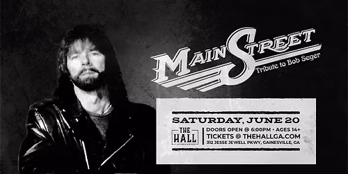 Mainstreet: Bob Seger Tribute