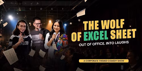 The Wolf of Excel Sheet! (HSR, Indiranagar)
