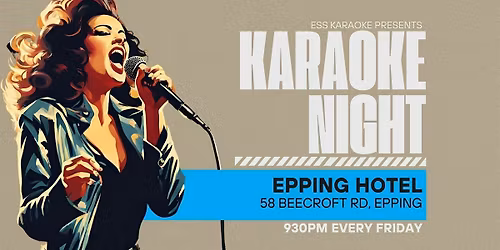 Karaoke at Epping Hotel