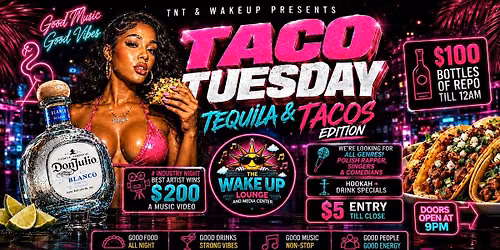Taco Tuesday The Wake Up Edition