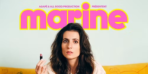 Marine Leonardi \u2022 Galaxie, Amn\u00e9ville \u2022 04\/02\/2027