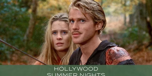 The Princess Bride (1987) | Hollywood Summer Nights
