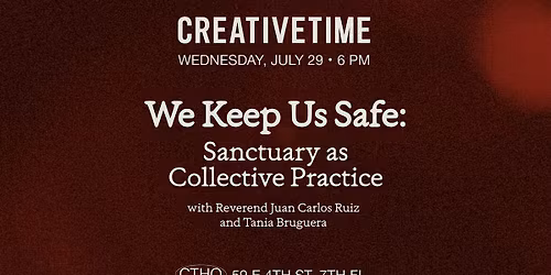 We Keep Us Safe: Sanctuary as Collective Practice