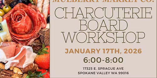Charcuterie Board Workshop!