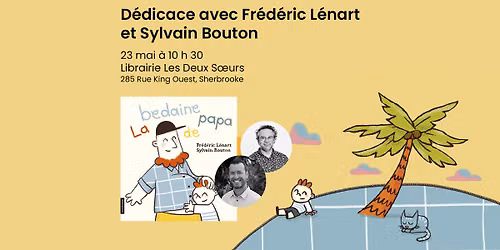 Sherbrooke | Lecture et d\u00e9dicace \ud83e\udea9 La bedaine de papa 