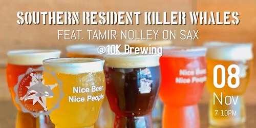 Southern Resident Killer Whales at 10K Brewing