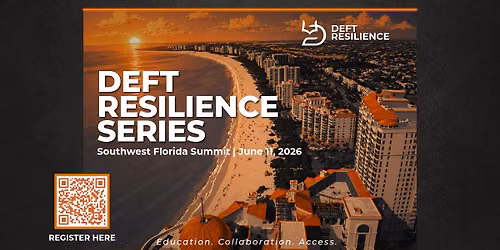 Deft Resilience Series \u2013 Southwest Florida 2026