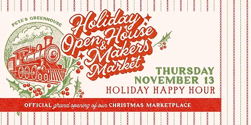 Holiday Open House - Holiday Happy Hour