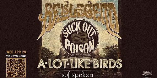 He Is Legend "Suck Out the Poison" Tour w\/ A Lot Like Birds & more at The WC Social Club!