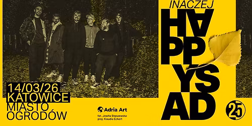 Happysad Inaczej 2026 - Katowice - 25 lat Happysad