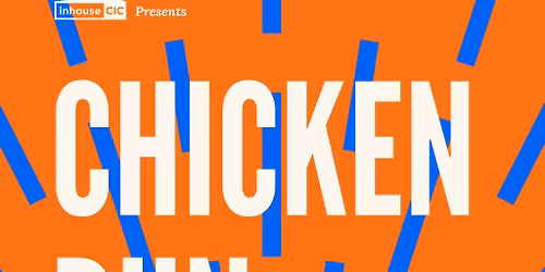 Cults & Classics Presents CHICKEN RUN