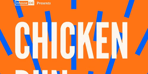 Cults & Classics Presents CHICKEN RUN